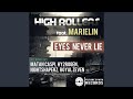 Eyes Never Lie Feat Marielin HY2ROGEN Remix mp3