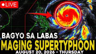 AUGUST 20 2026 | BAGYONG SAUDEL POSIBLENG MAGING SUPER TYPHOON, PALALAKASIN ANG HABAGAT!