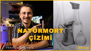 Natürmort'a Giriş - Karakalem Çizim Teknikleri - Ders 8