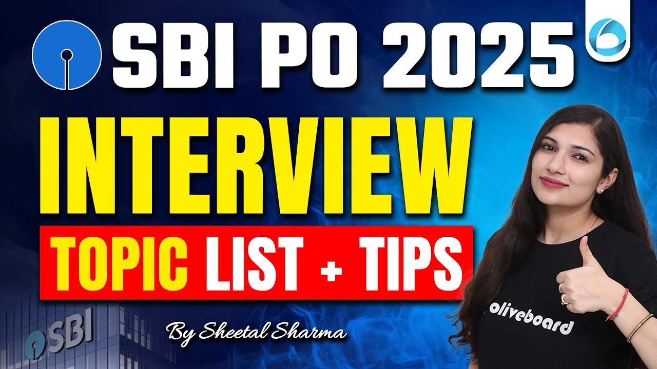 SBI PO Interview 2025 | Must-Prepare Topics + Smart Tips | By Sheetal Sharma