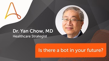 RPA & Healthcare: Is there a bot in your future?