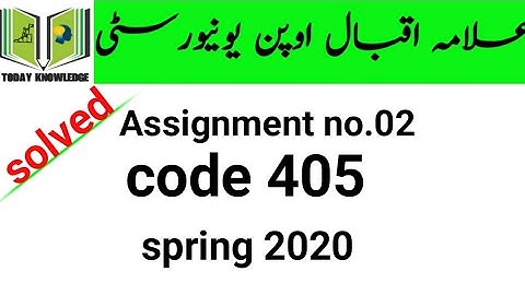 aiou solved assignment spring 2020 | code 405 assignment no.02