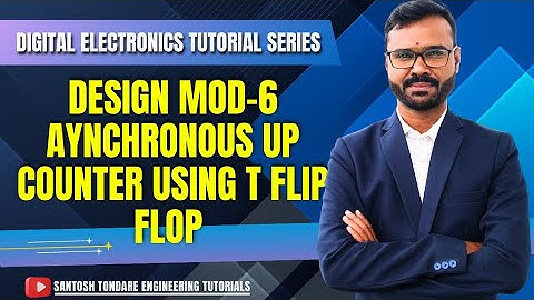 |How to Design Mod-6 Aynchronous up counter using negative edge triggered flip flop|