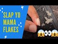 SLAP YOUR MAMA FLAKES | Scratchers Anonymous ASMR SLAP YOUR MAMA FLAKES