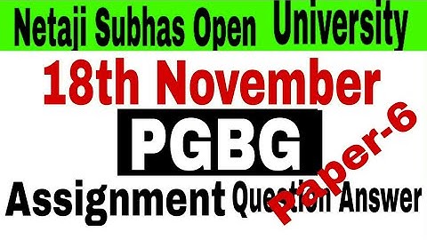 PGBG Paper 6 Assignment Answer// Netaji Subhas Open Unversity PG Bengali Assignment Answer