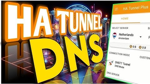 How to Set Up HA Tunnel DNS Settings