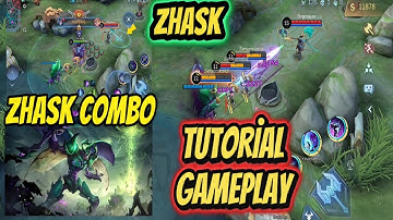 Zhask Tutorial Combo Skill, Tips and Gameplay MLBB