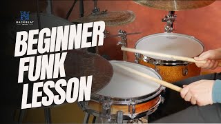 Beginner Funk Drum Lesson - Improve Your Playing With This Groove &amp; Drum Fill!