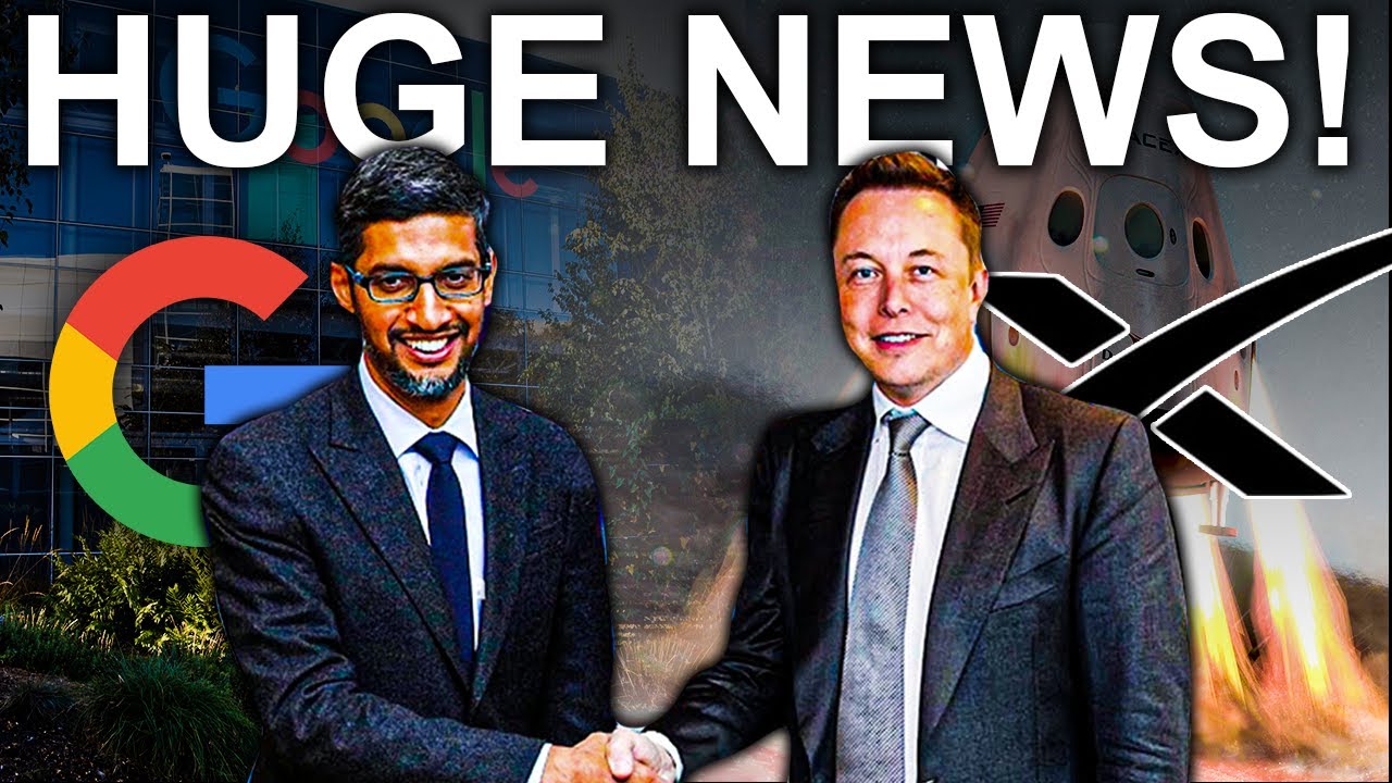 IT HAPPENED! Here's Why Google And Elon Musk Finally Teamed Up! - YouTube
