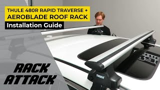 How to Install the Thule 480R Rapid Traverse AeroBlade Roof Rack by Rack Attack