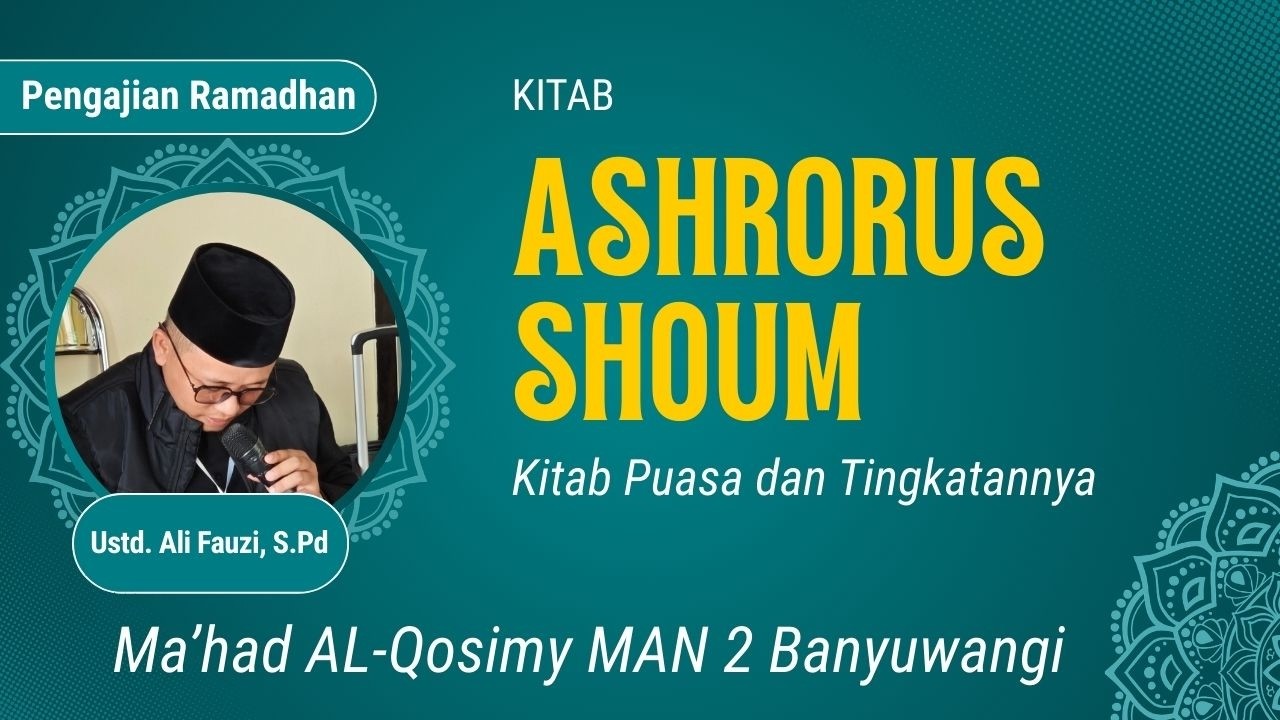 🔴LIVE Pengajian Ramadhan Kitab Ashrorus Shoum Oleh Ustd. Ali Fauzi, S.Pd