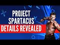 PlayStation Spartacus Details Revealed