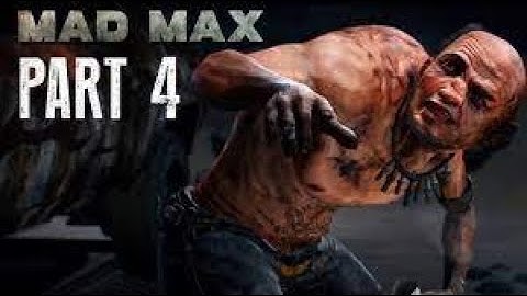 Mad Max Part 4 - Clearing Threat In Jeet