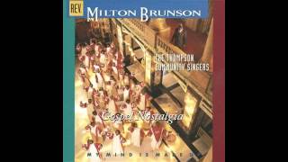 Video thumbnail of ""We've Come To Worship You" (1992) Rev. Milton Brunson & Thompson Community Singers"