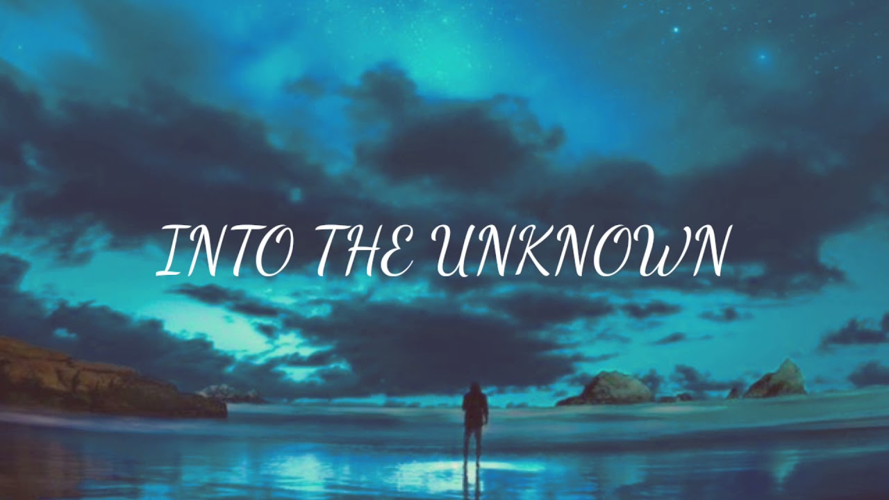 和訳】Into The Unknown - YouTube