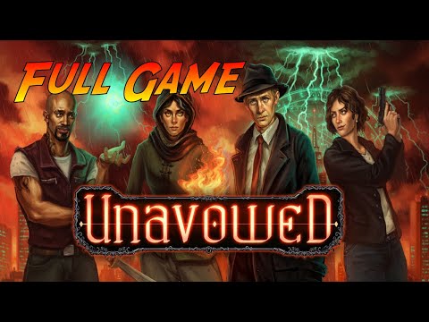 Unavowed | Complete Gameplay Walkthrough - Full Game | No Commentary