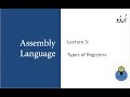 Lecture 3 types of registers in assembly language programming tutorial in urdu hindi