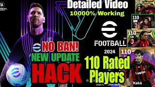 eFootball 24 new 110 rated hack | How to hack efootball mobile| efootballmobile pes24 hack