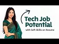 Beyond the Code: Unlock Your Tech Job Potential with Soft Skills on Your Resume