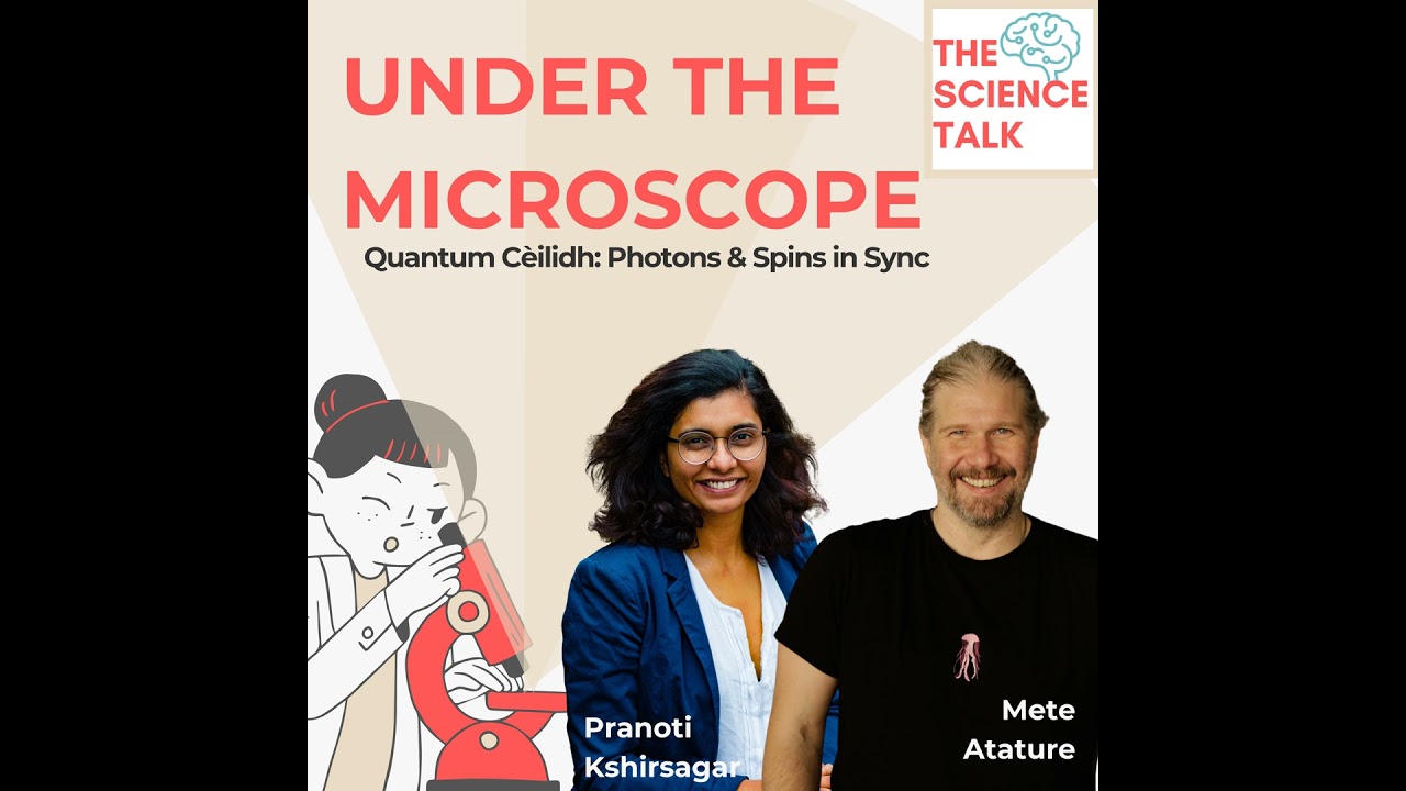 Photons & Spins Synced, Quantum Physics, Mete Atature, QuanTour