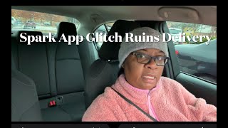 Had to Return All Items* Glitch * Walmart Spark