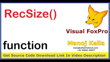 vfp recsize function | RECSIZE function Visual Foxpro | Visual Foxpro Function, Record Size function