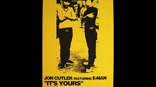 Jon Cutler featuring E-Man - It's Yours (Original Distant Music Mix)