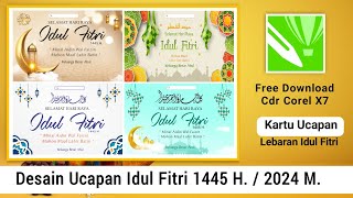 Desain Kartu Ucapan Lebaran Idul Fitri 1445 H. || free dowload CDR Corel X7