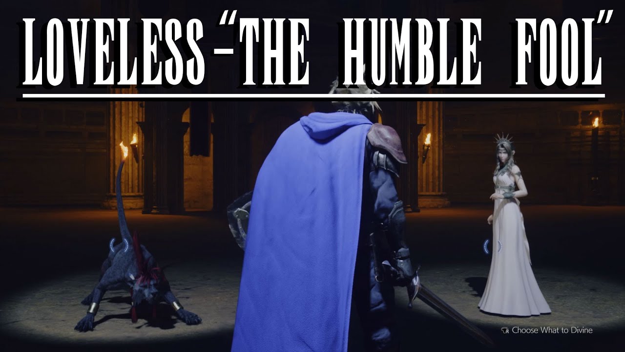 Humbled Fool Loveless - “The Humble Fool”|FINAL FANTASY VII REBIRTH OST - YouTube