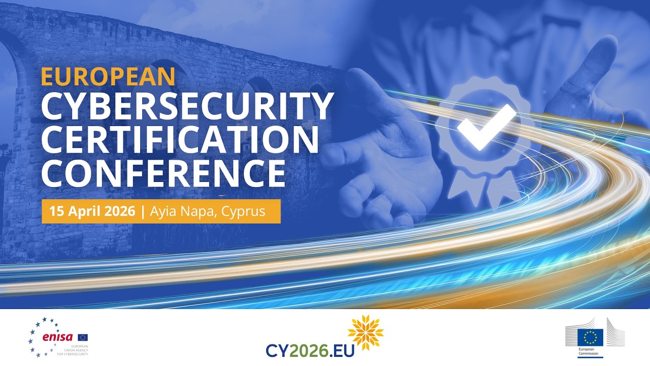 2026 European Cybersecurity Certification Conference - Part 3