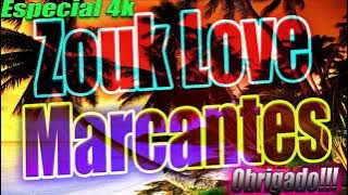 Zouk Love Marcantes | Repost - Dj Andrei Moraes