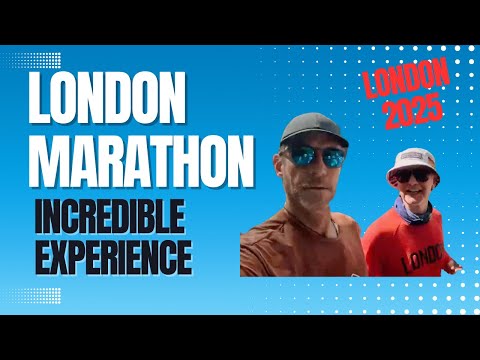 London Marathon Magic: The Energy, Crowds, and Beauty of 26.2 Miles