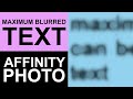 Maximum Blur Filter And Text In Affinity Photo | How To | Quick Tips | Graphicxtras