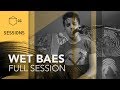 Wet baes en vivo full session  cc sessions