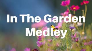 Video thumbnail of "In The Garden Medley by Sandi Patty (with lyrics)"