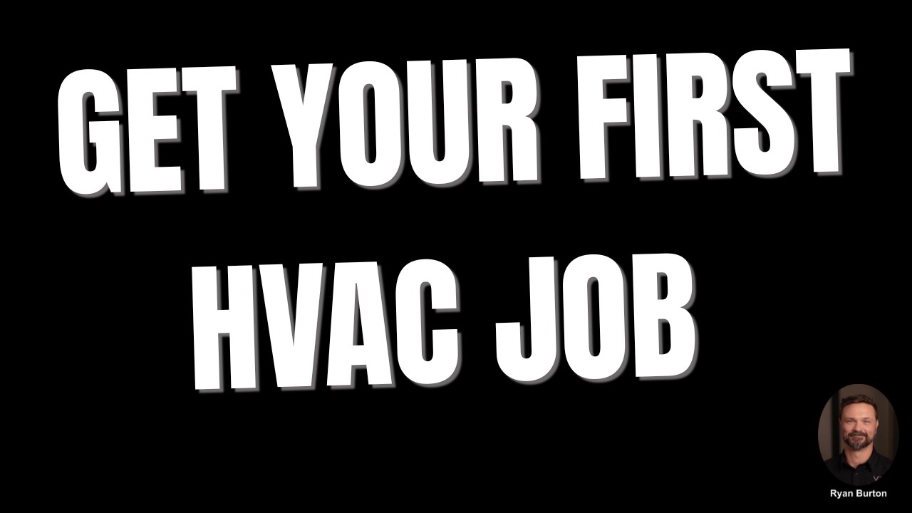 How to Get Your First Job in HVAC — Start Your Career the Right Way