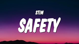 STIM - safety (Lyrics)