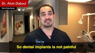 Do Dental implants Hurt?
