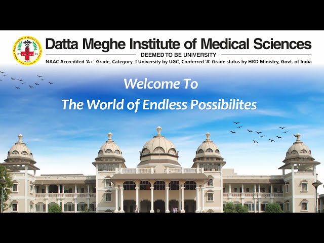 Datta Meghe Institute of Medical Sciences