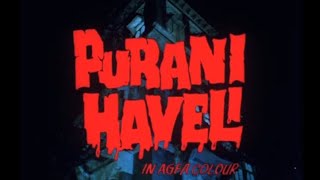 Purani Haveli Horror Movie 🎥