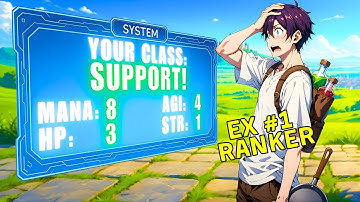 When the Former #1 Ranker Accidentally Becomes a Level 1 Support! - Manhwa Recap