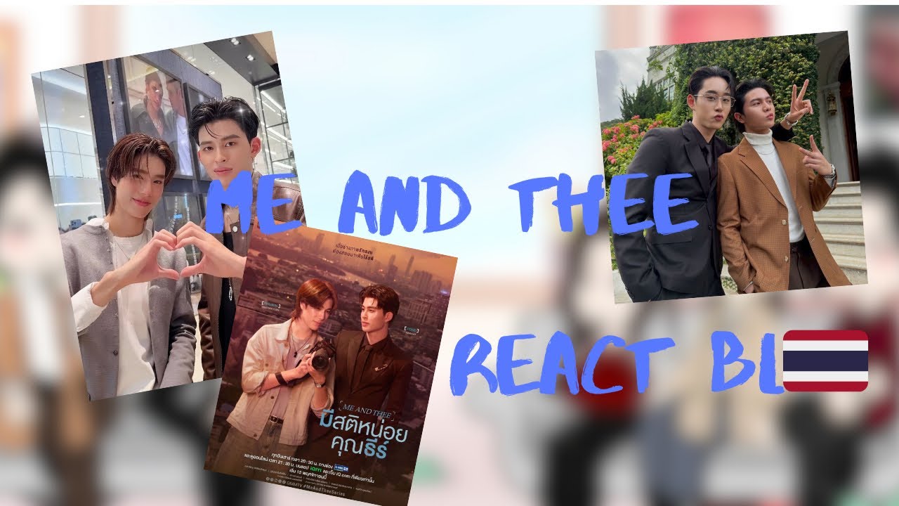 °Я и ты°//реакция на BL-лаккорн🇹🇭//2x•