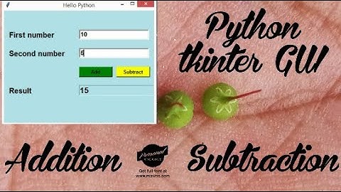Python tkinter GUI two number addition and subtraction in (Hindi) Python project