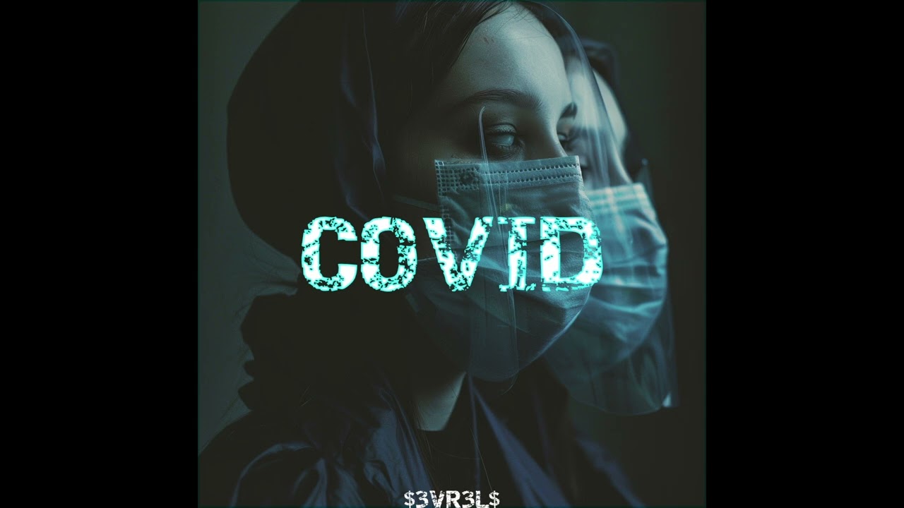 *FREE* - COVID  | sevrels