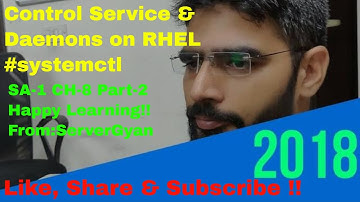Controlling Services and Daemons on Linux  RHEL 7  SA 1 CH 8 Part 2 From ServerGyan