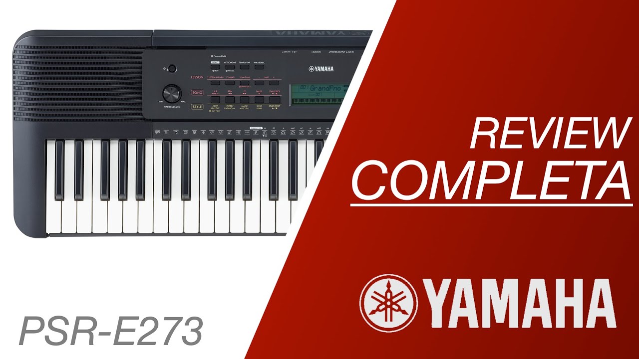 YAMAHA PSR E273 BEGINNER KEYBOARD | FULL REVIEW - YouTube