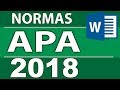 Normas APA 2018 - 6ta (sexta) edición para  tesis, monografías, informes.