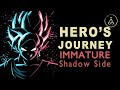 The Hero&#39;s Journey | Untold Dark Side (Bi-polar Shadow Archetype)