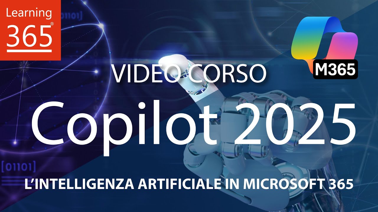 Learning 365 - Video Corso Copilot 2025 - Introduzione - YouTube