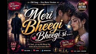 Meri Bheegi Bhigi si...... #oldsong #hindisong